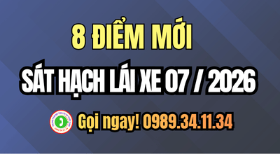 8 Điểm Mới Trong Sát Hạch Lái Xe Từ Tháng 7/2026. Các học viên cần biết để không bị bở ngỡ. Thầy Nam thông tin chi tiết tại đây. Xem Ngay!