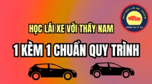 Học lái xe với Thầy Nam theo hình thức 1 kèm 1, tập trung kỹ năng còn yếu và lộ trình phù hợp nhu cầu thực tế của từng học viên. Xem Ngay!