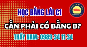 Bằng C1 có cần bằng B trước không? Xem cách chọn học mới hoặc nâng hạng, điều kiện cần kiểm tra và lộ trình đăng ký phù hợp. Thầy Nam