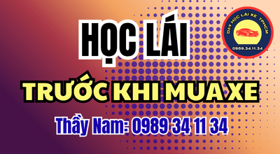 Học lái trước khi mua xe có phù hợp với bạn? Xem thời điểm nên học, cách sắp xếp lịch và duy trì kỹ năng khi chưa có ô tô riêng. Xem Ngay!