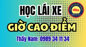 Học lái xe giờ cao điểm có phù hợp với người mới? Xem dấu hiệu sẵn sàng, cách chọn buổi tập và điều cần trao đổi với giáo viên. Thầy Nam