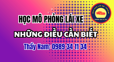 Học mô phỏng lái xe hiện nay gồm những gì? Xem cách nhận biết nguy hiểm, chuẩn bị buổi học và phân biệt với thực hành cabin. Thầy Nam
