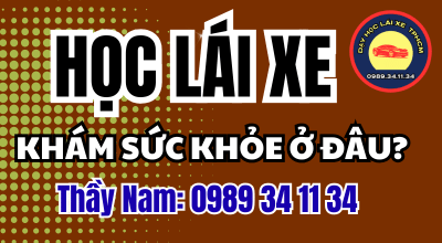 Khám sức khỏe học lái xe hạng B gồm những mục nào, hiệu lực bao lâu và nên khám trước hay sau đăng ký? Xem hướng dẫn hiện hành. Thầy Nam