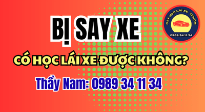 Say xe khi học lái ô tô cần lưu ý gì? Xem cách chuẩn bị buổi tập, trao đổi với giáo viên và thận trọng với thuốc gây buồn ngủ. Xem Ngay!