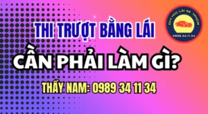 Thi trượt bằng B phải làm gì? Xem phần cần thi lại, thời hạn bảo lưu, hồ sơ cần xác nhận và cách ôn đúng lỗi cho kỳ sát hạch tiếp theo.